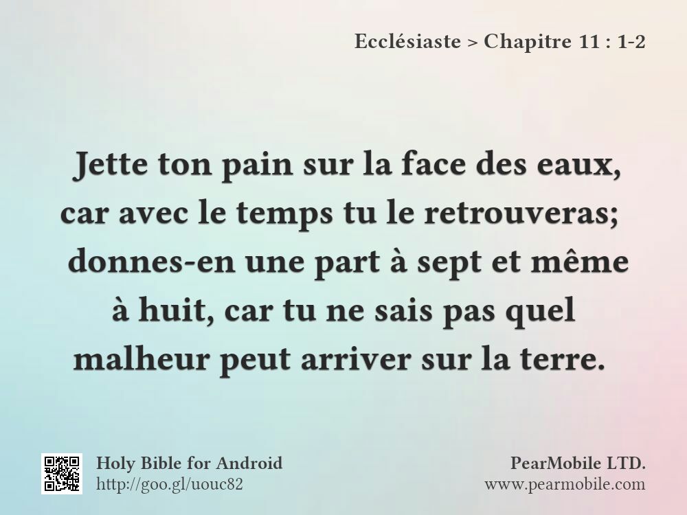 Ecclésiaste, Chapitre 11:1-2
